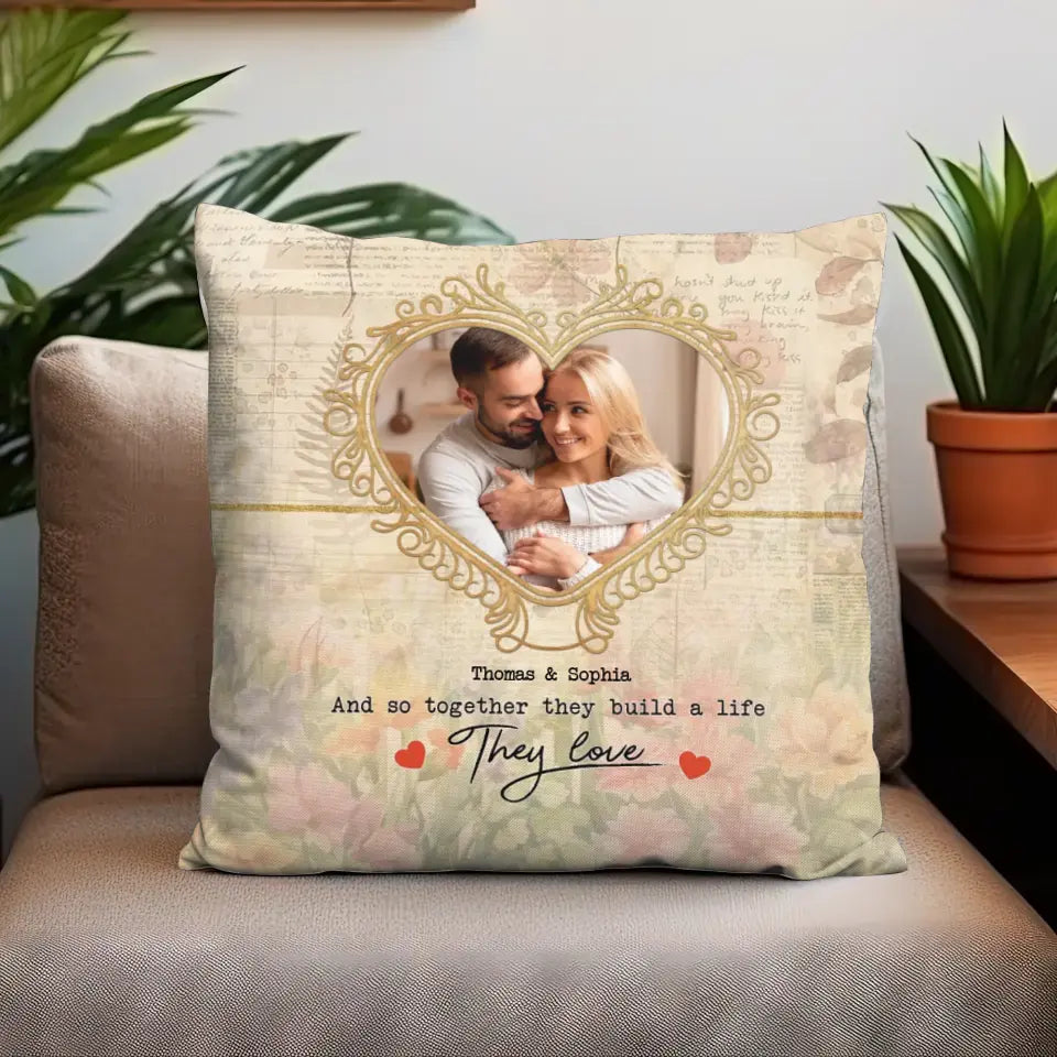 And So Together They Build A Life They Love - Personalized Lumbar Pillow