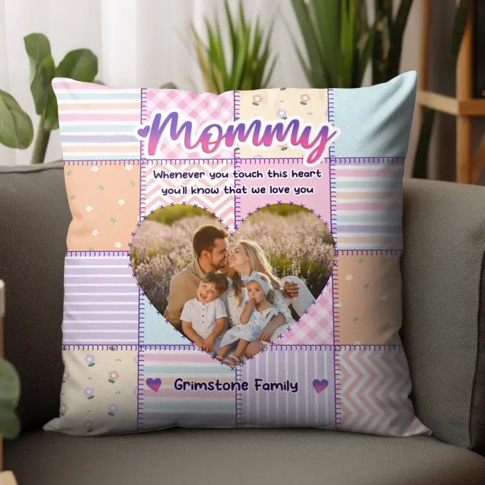 Touch This Heart Mommy - Custom Photo - Personalized Gifts For Mom - Pillow