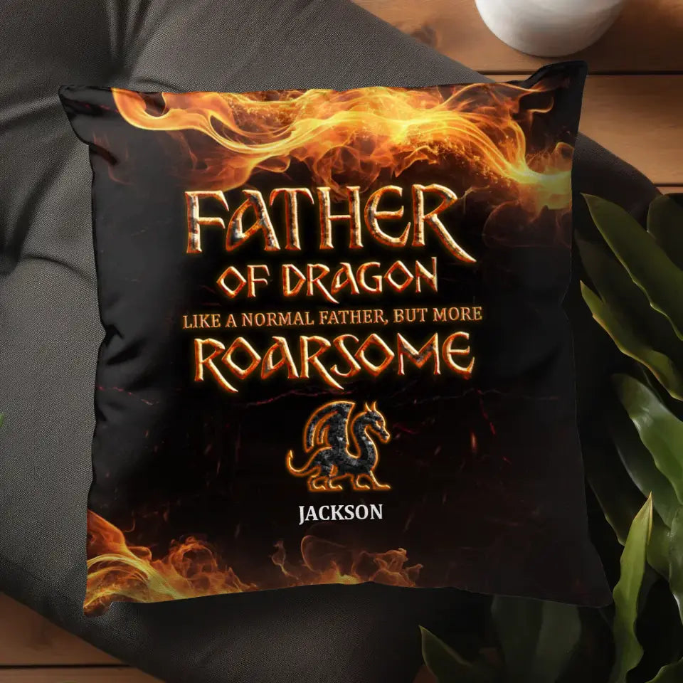 Father Of Dragons - Personalized Gifts For Dad - Pillow