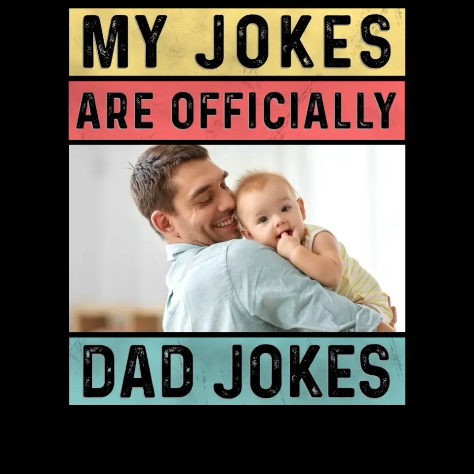 Dad Jokes - Custom Photo - Personalized Gifts For Dad - Hoodie