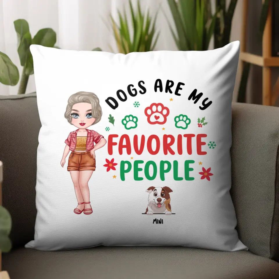 Dog Is My Favorite People - Custom Name - Personalized Gifts For Dog Lovers - Pillow