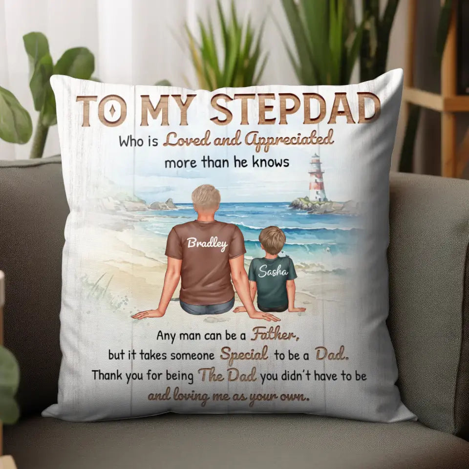 To My Stepdad - Custom Name - Personalized Gifts For Dad - Pillow