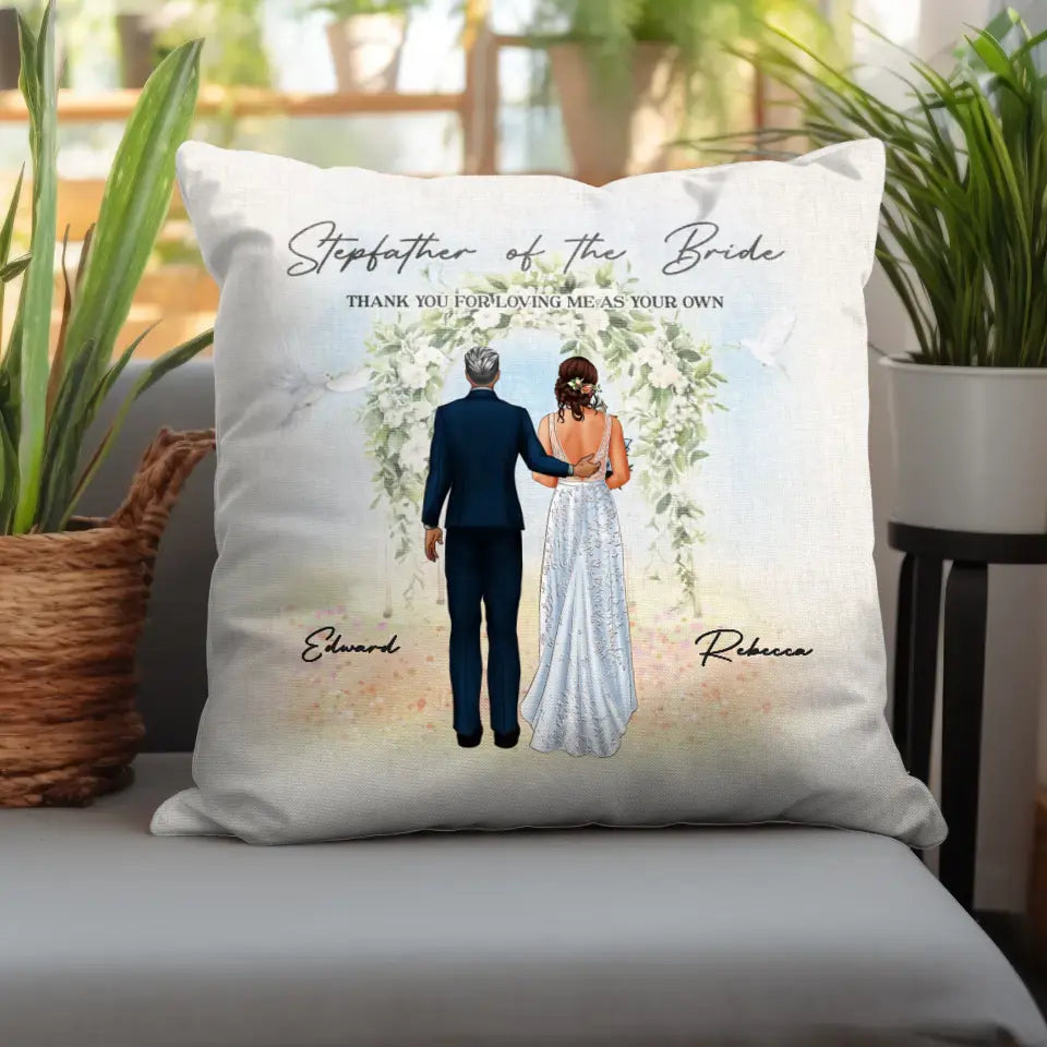 Stepfather Of The Bride - Custom Name - Personalized Gifts For Dad - Pillow