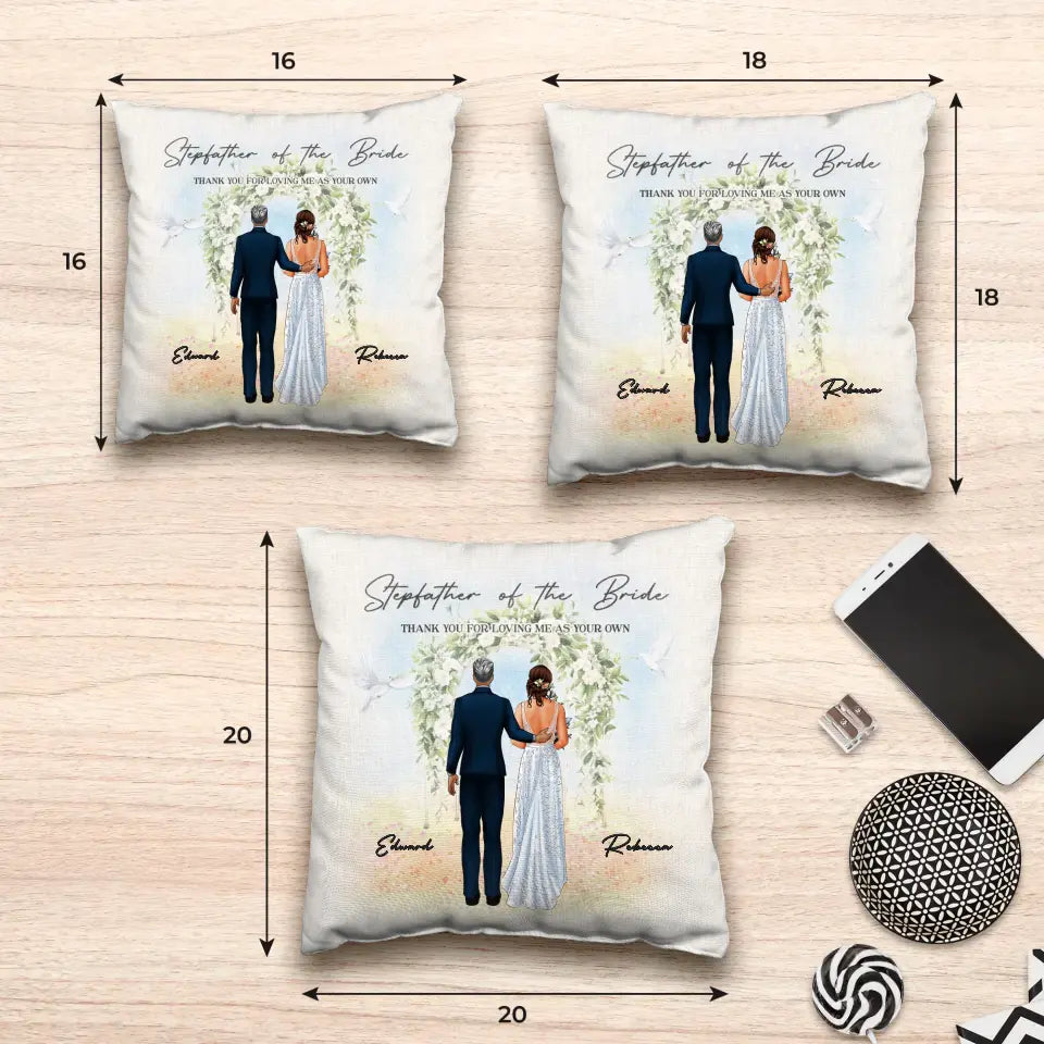 Stepfather Of The Bride - Custom Name - Personalized Gifts For Dad - Pillow