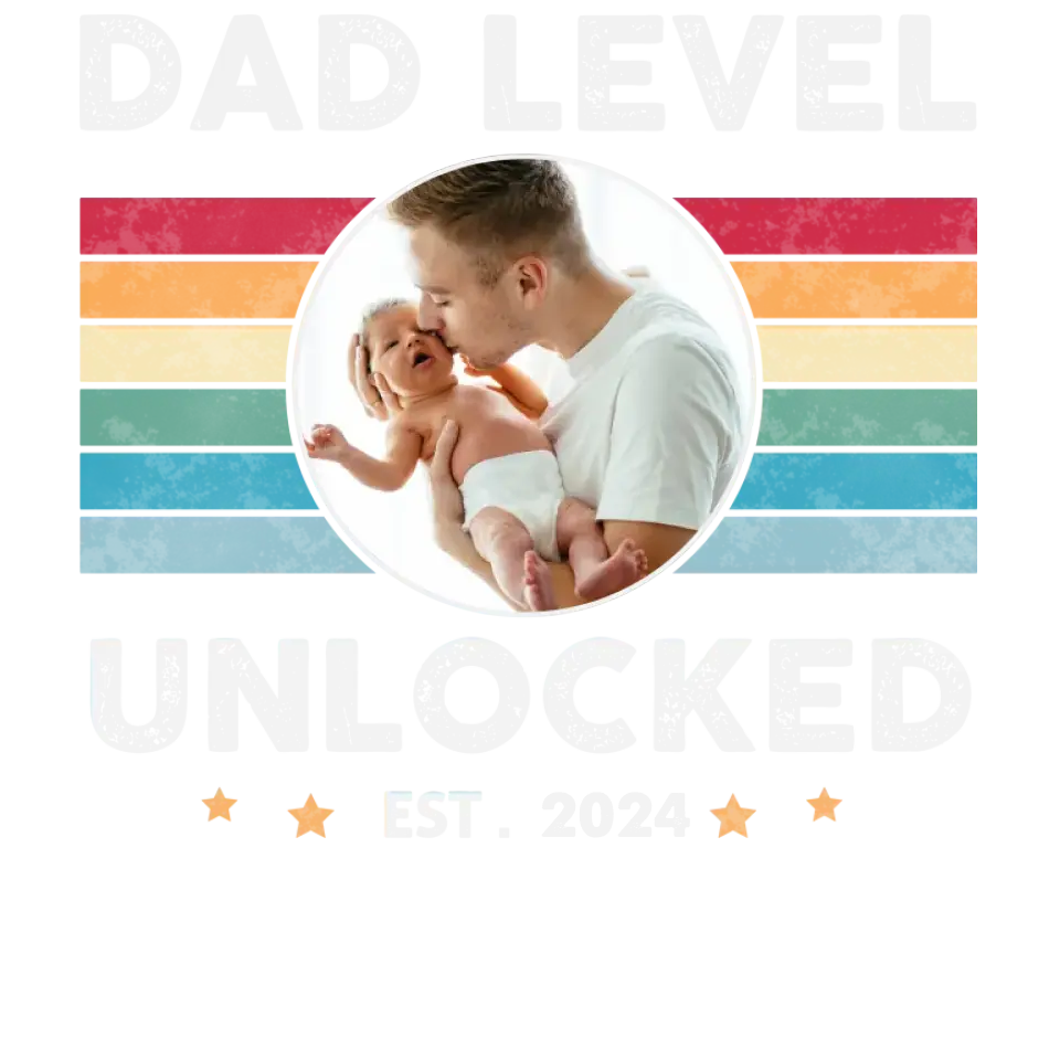 Dad Level Unlocked - Custom Year - Personalized Gifts For Dad - T-Shirt