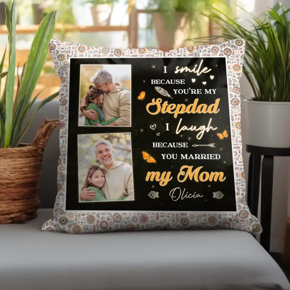 You're My Stepdad - Custom Photo - Personalized Gifts For Dad - Pillow