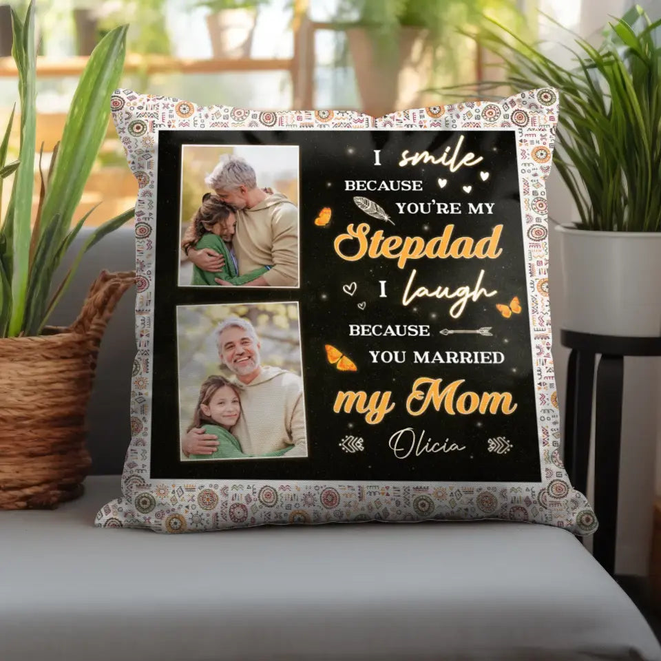 You're My Stepdad - Custom Photo - Personalized Gifts For Dad - Pillow