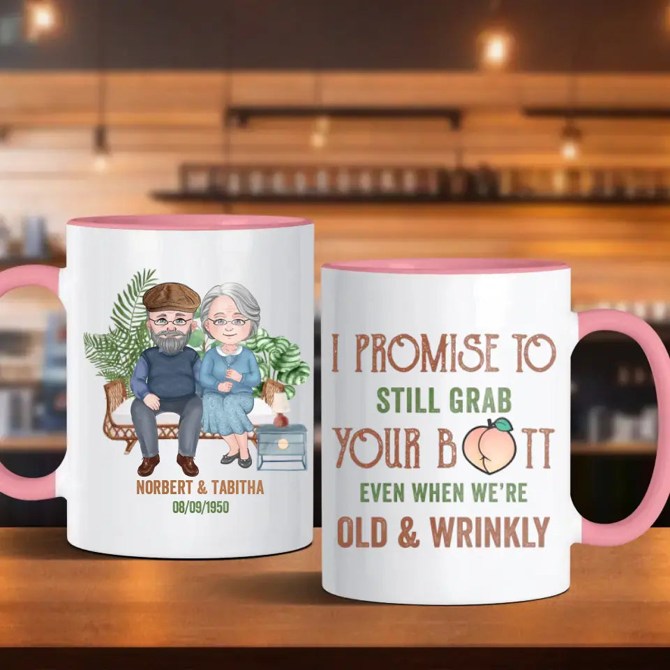 I Promise To Still Grab - Custom Name - Personalized Gifts For Grandpa - Mug