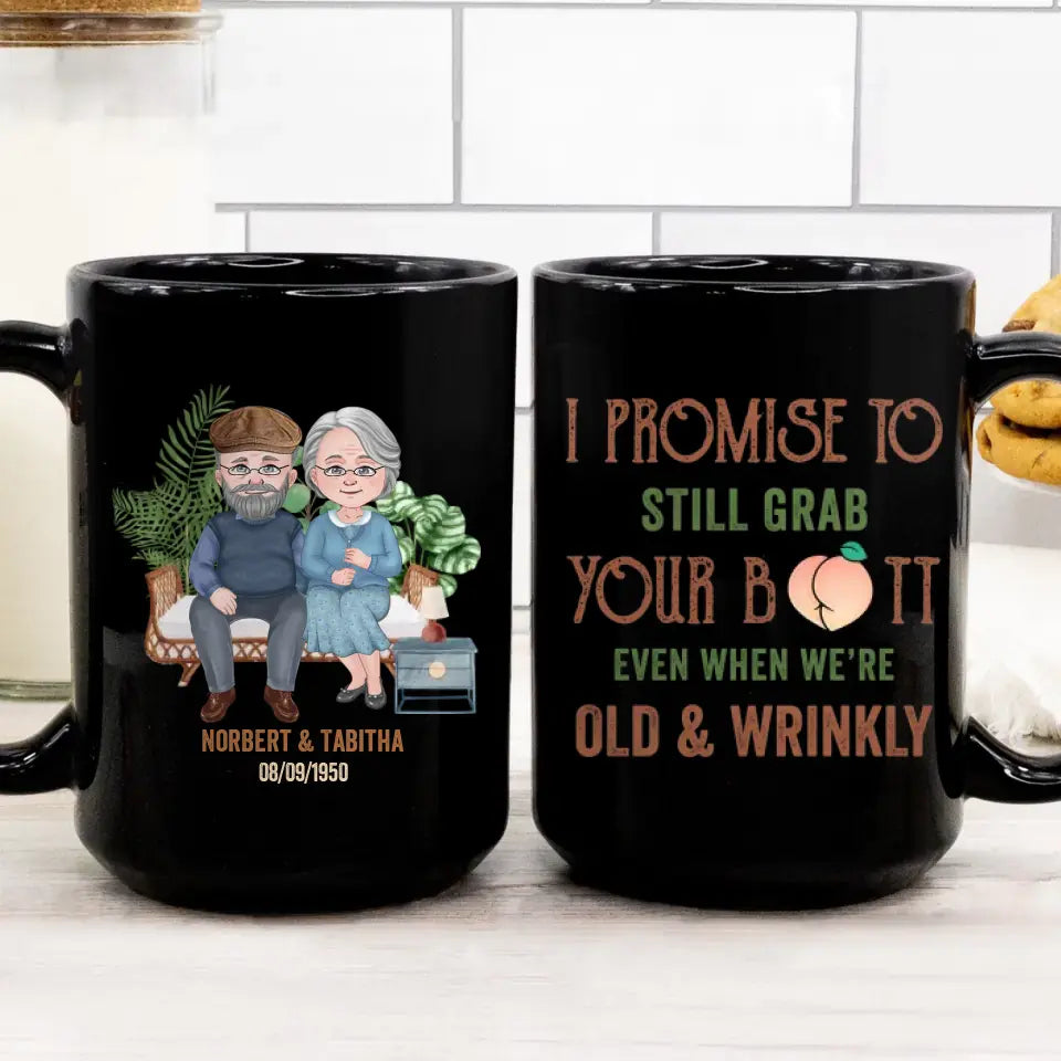 I Promise To Still Grab - Custom Name - Personalized Gifts For Grandpa - Mug