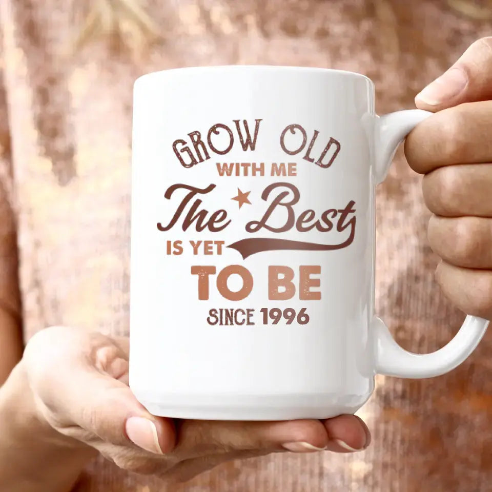 Grow Old With Me - Custom Name - Personalized Gifts For Grandpa - Mug