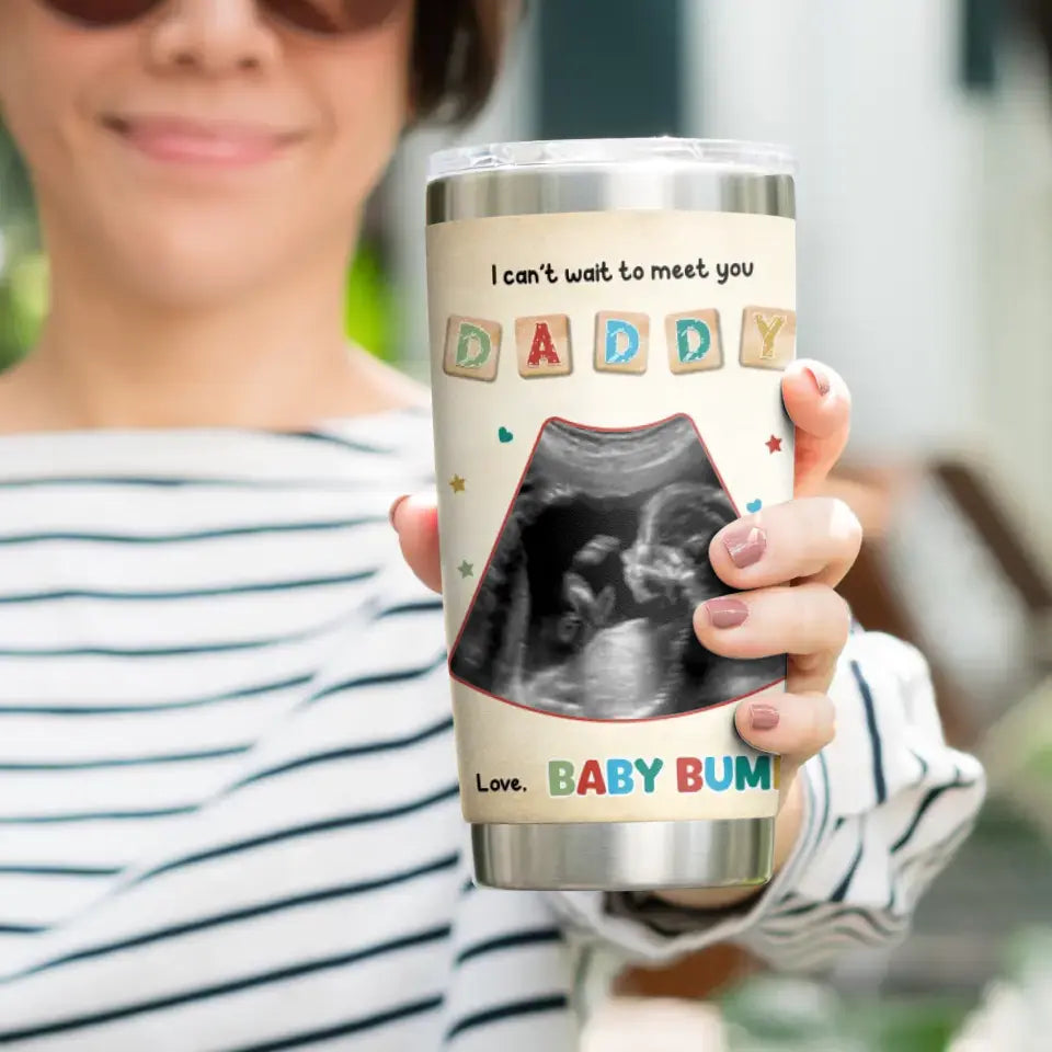 Daddy Are You Ready - Custom Photo - Personalized Gifts For Dad - 20oz Tumbler