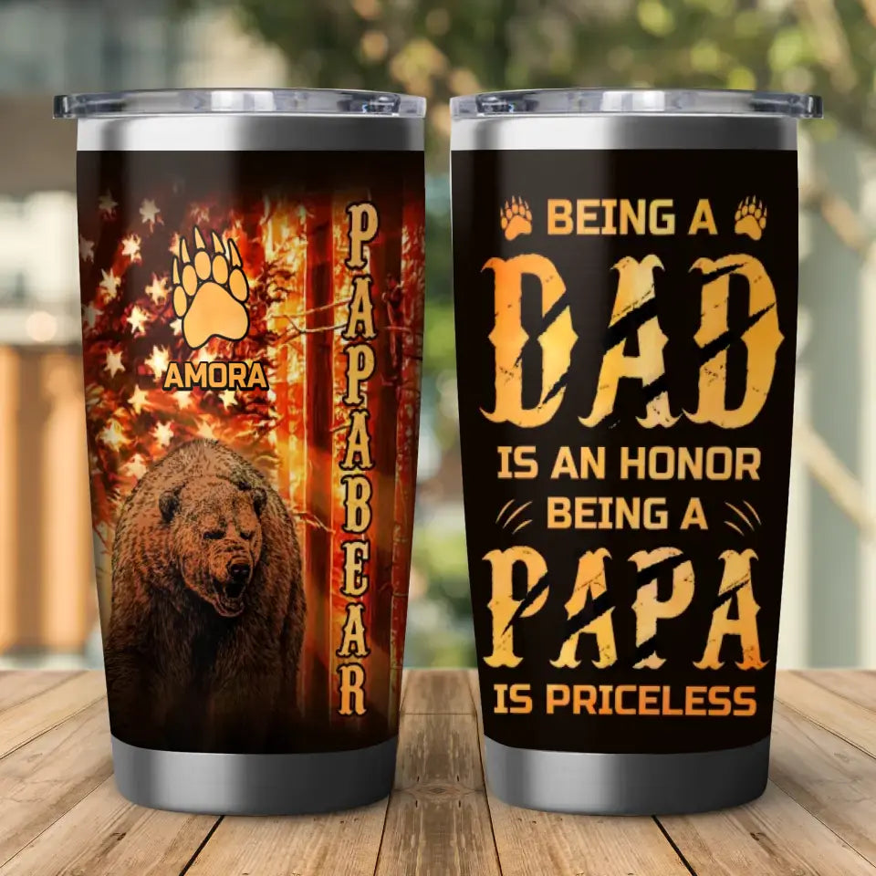 Being A Papa Is Priceless - Custom Name - Personalized Gifts For Dad - 20oz Tumbler