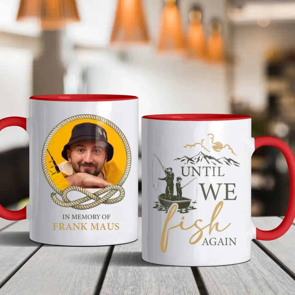 Until We Fish Again - Custom Photo - Personalized Gifts For Dad - Mug