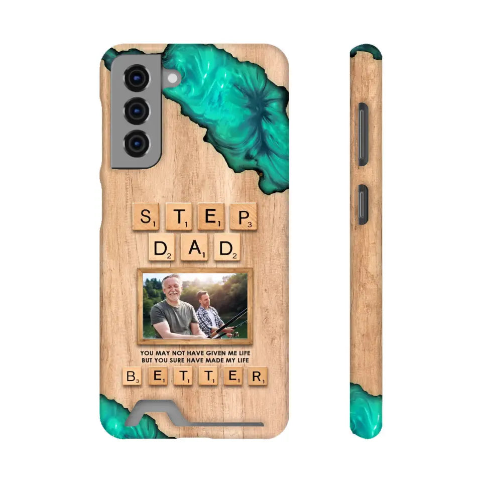 Stepdad Have Made My Life - Custom Photo -Personalized Gifts For Dad - Samsung Tough Phone Case