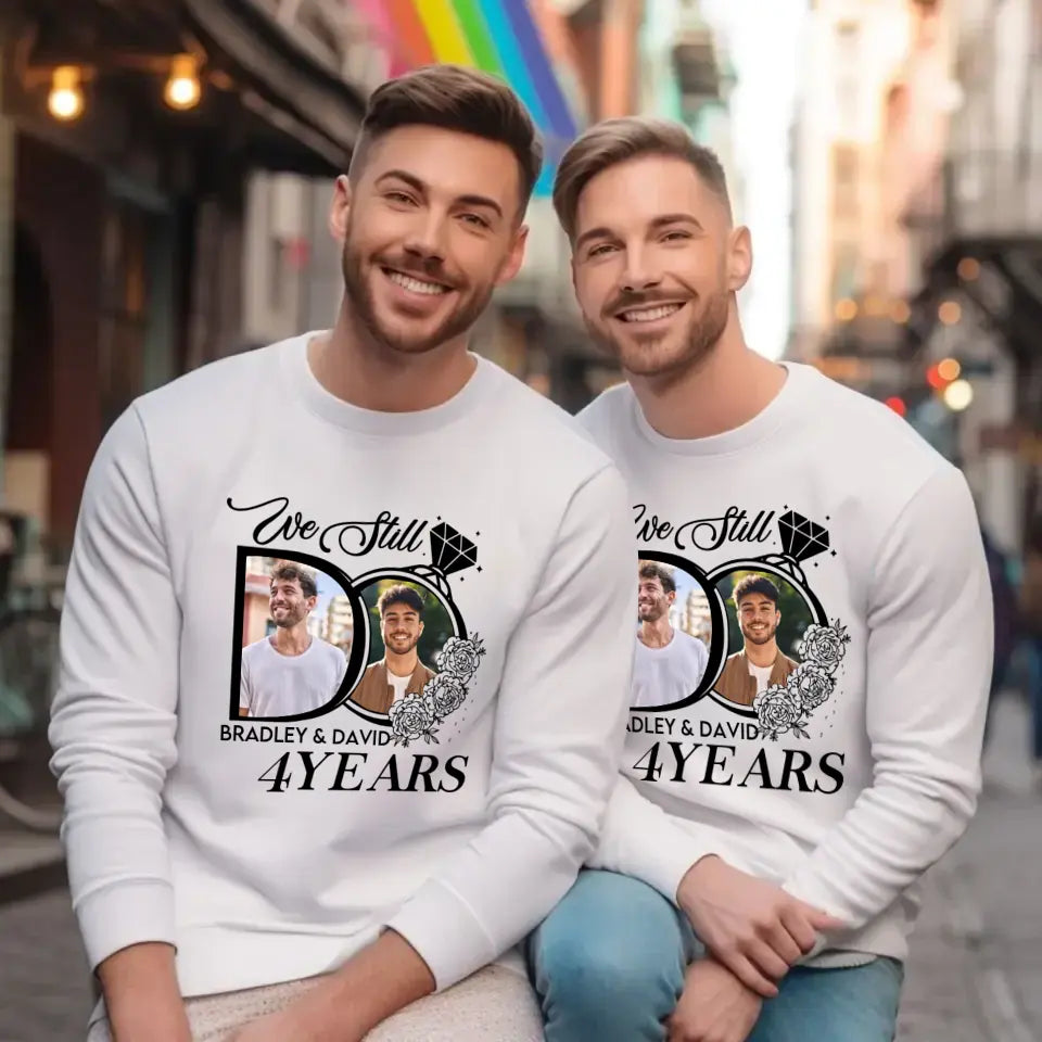 We Still Do For Years - Personalized Gifts For Couples - Unisex T-Shirt