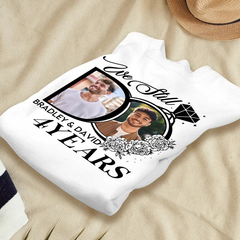 We Still Do For Years - Personalized Gifts For Couples - Unisex T-Shirt