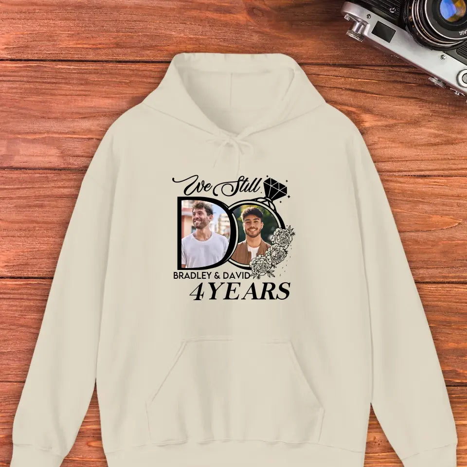 We Still Do For Years - Personalized Gifts For Couples - Unisex T-Shirt