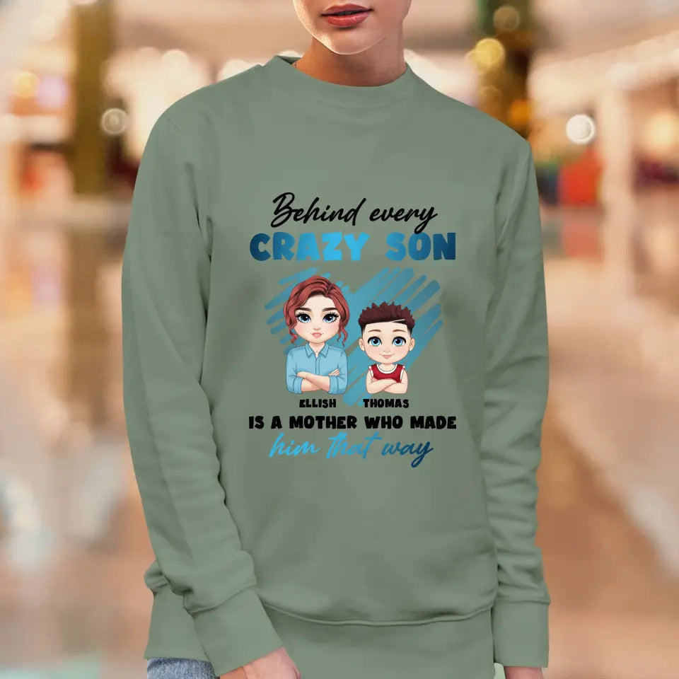 Behind Every Crazy Kid - Custom Name - Personalized Gifts For  Mom - T-shirt