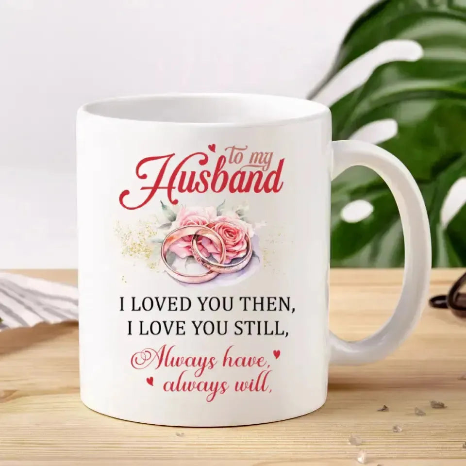 To My Husband - Personalized Gifts For Couples - Mug