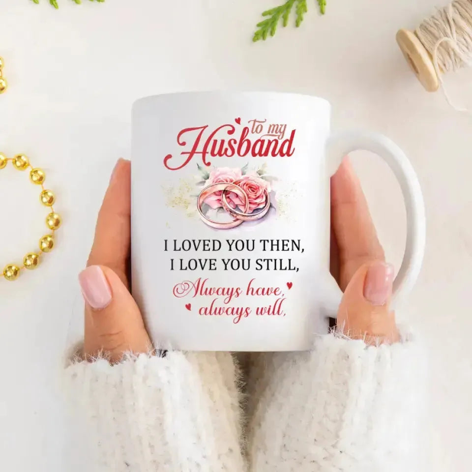 To My Husband - Personalized Gifts For Couples - Mug