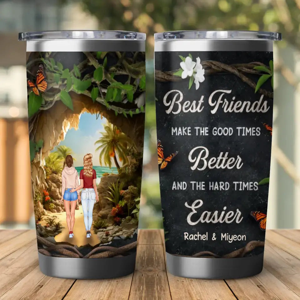 The Hard Time Easier - Custom Name - Personalized Gifts For Bestie - 20oz Tumbler