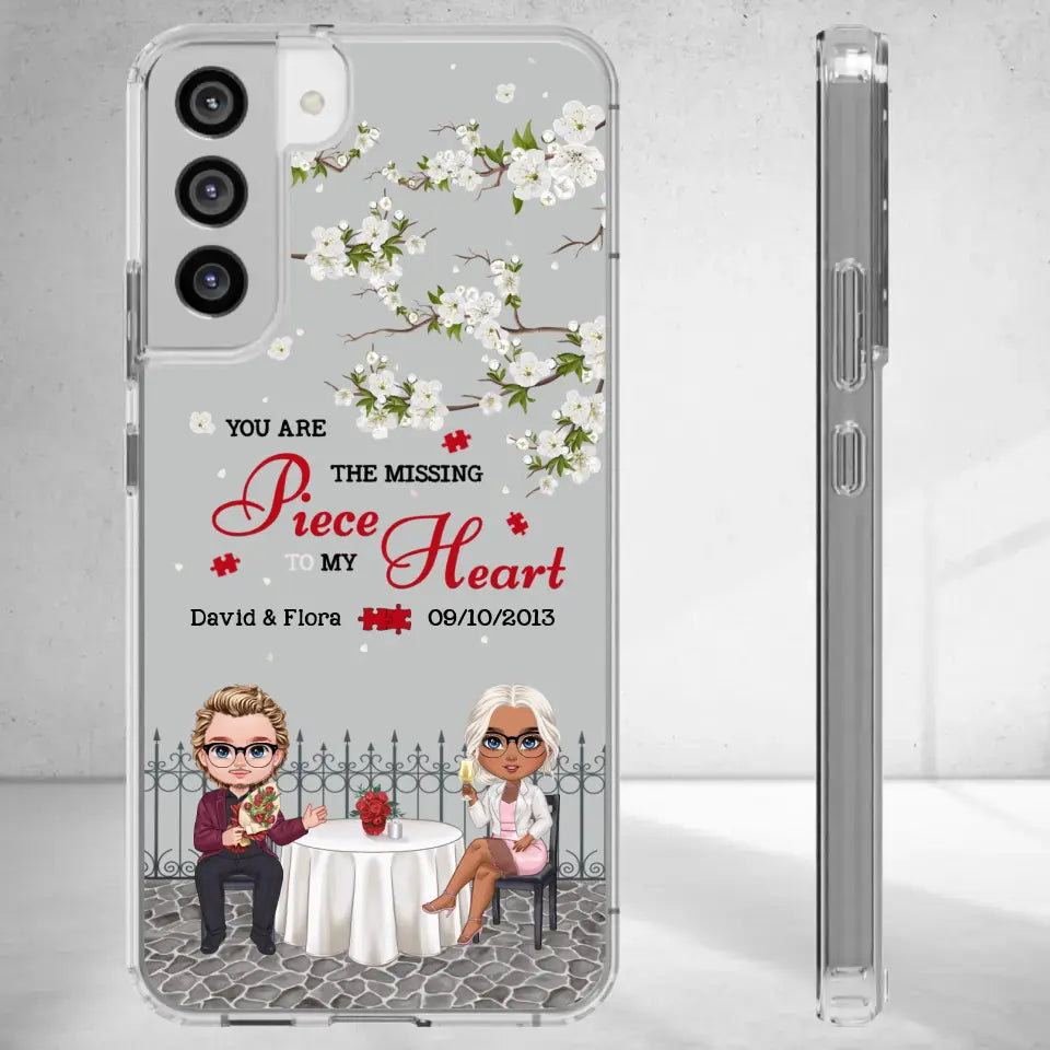 You Are The Missing Piece To My Heart - Custom n Name - Personalized Gifts For Couple - Clear Phone Case