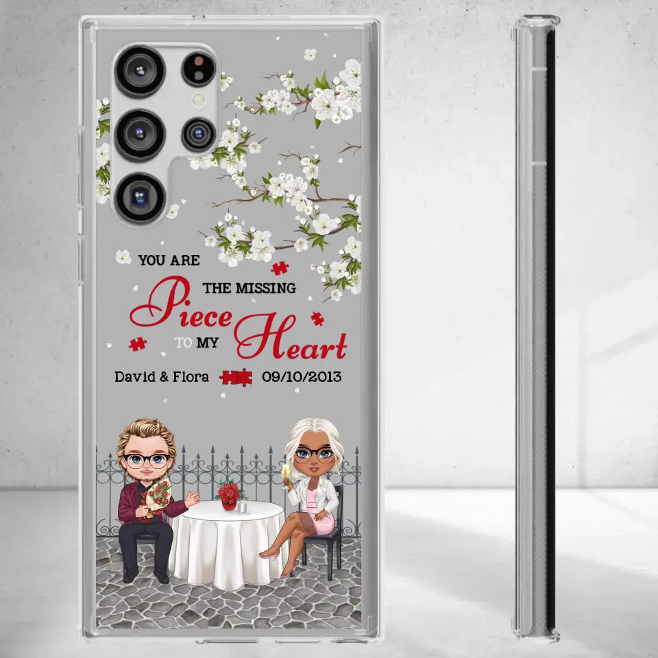 You Are The Missing Piece To My Heart - Custom n Name - Personalized Gifts For Couple - Clear Phone Case