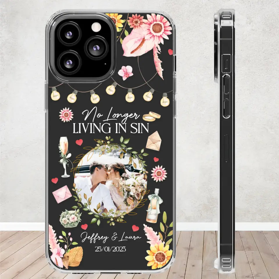 No Longer Living In Sin - Personalized Gifts For Couples - Clear Phone Case