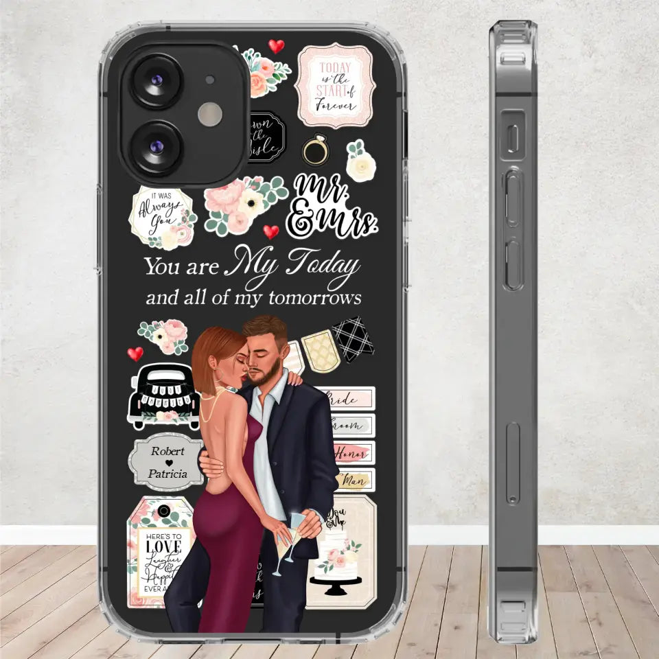 You Are My Today And All Of My Tomorrows - Personalized Gifts For Couples - Clear Phone Case