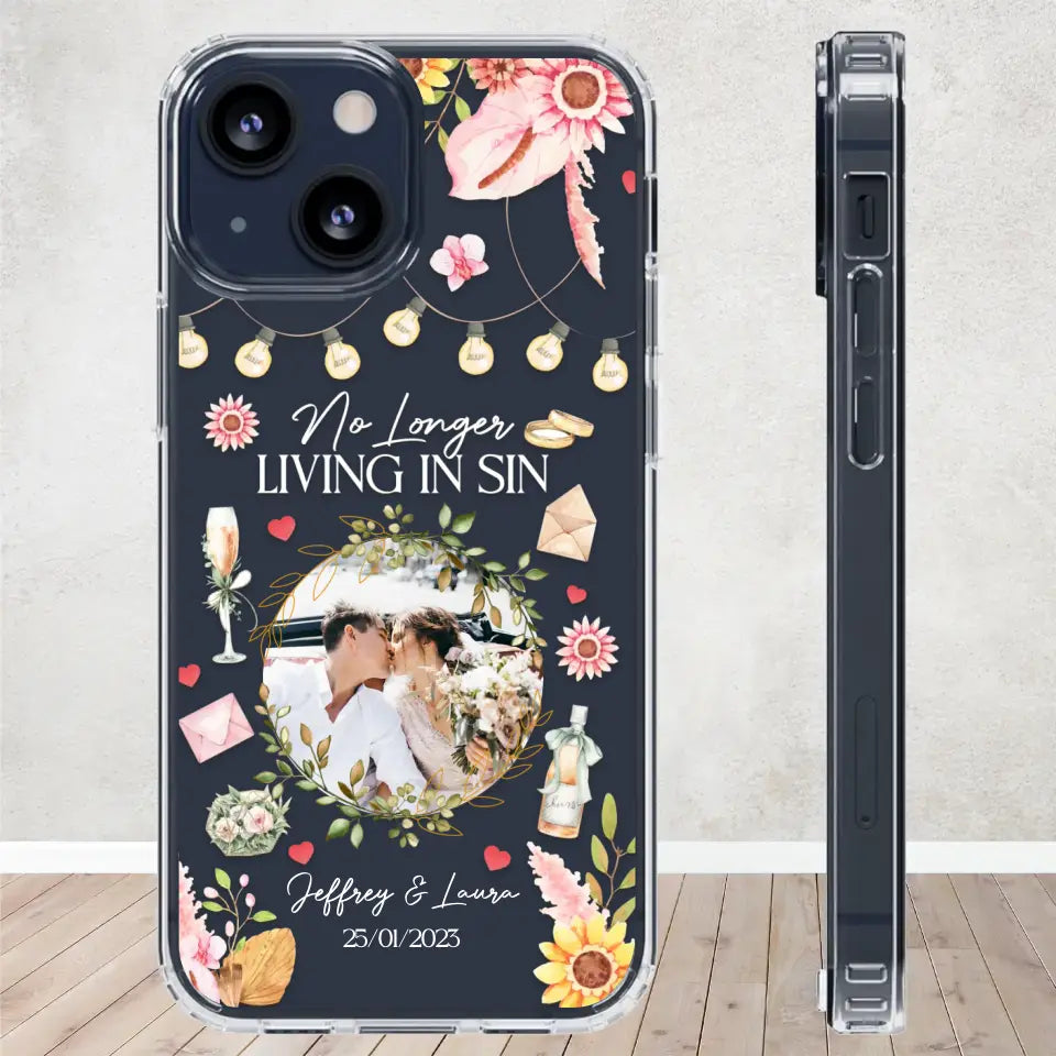 No Longer Living In Sin - Personalized Gifts For Couples - Clear Phone Case