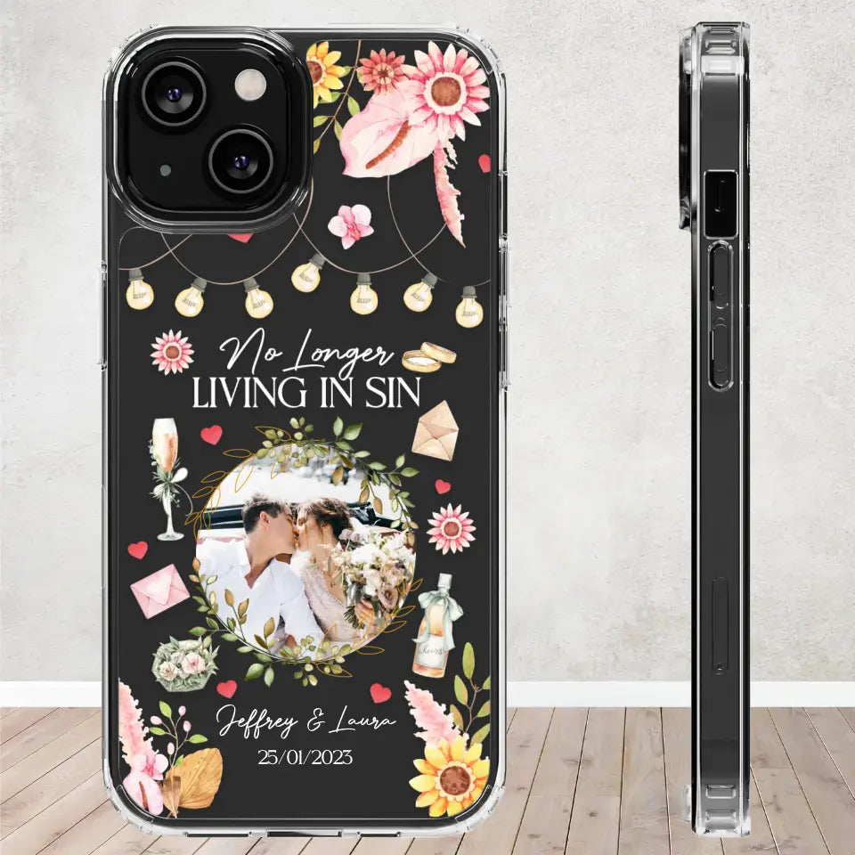 No Longer Living In Sin - Personalized Gifts For Couples - Clear Phone Case