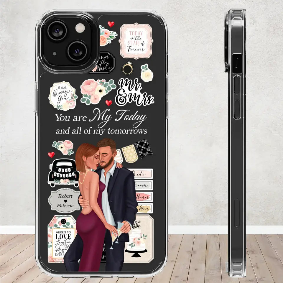 You Are My Today And All Of My Tomorrows - Personalized Gifts For Couples - Clear Phone Case