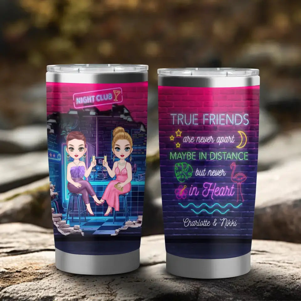 True Friends Are Never Apart - Custom Name - Personalized Gifts For Bestie - 20oz Tumbler