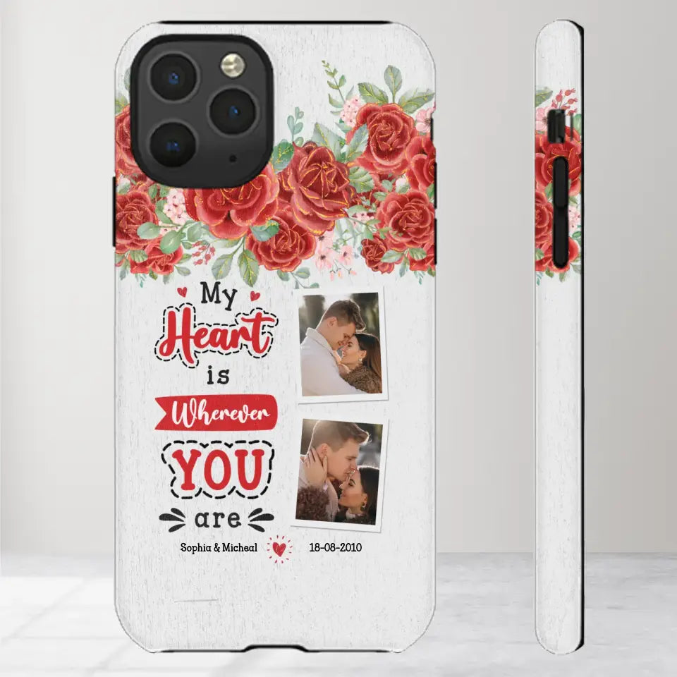 My Heart Is Wherever You Are - Personalized Gifts for Couples - iPhone Tough Phone Case