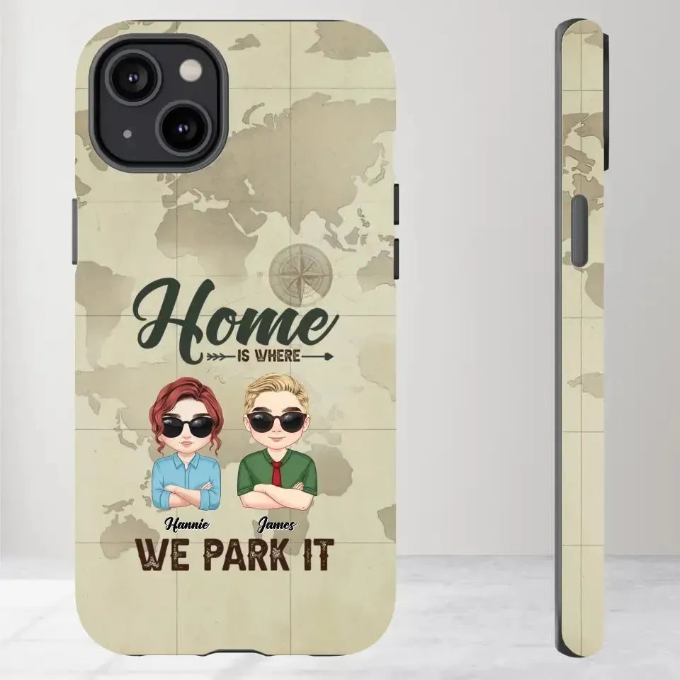 Our Home Is Where We Park It - Custom Name - Personalized Gifts For Couple - iPhone Tough Phone Case