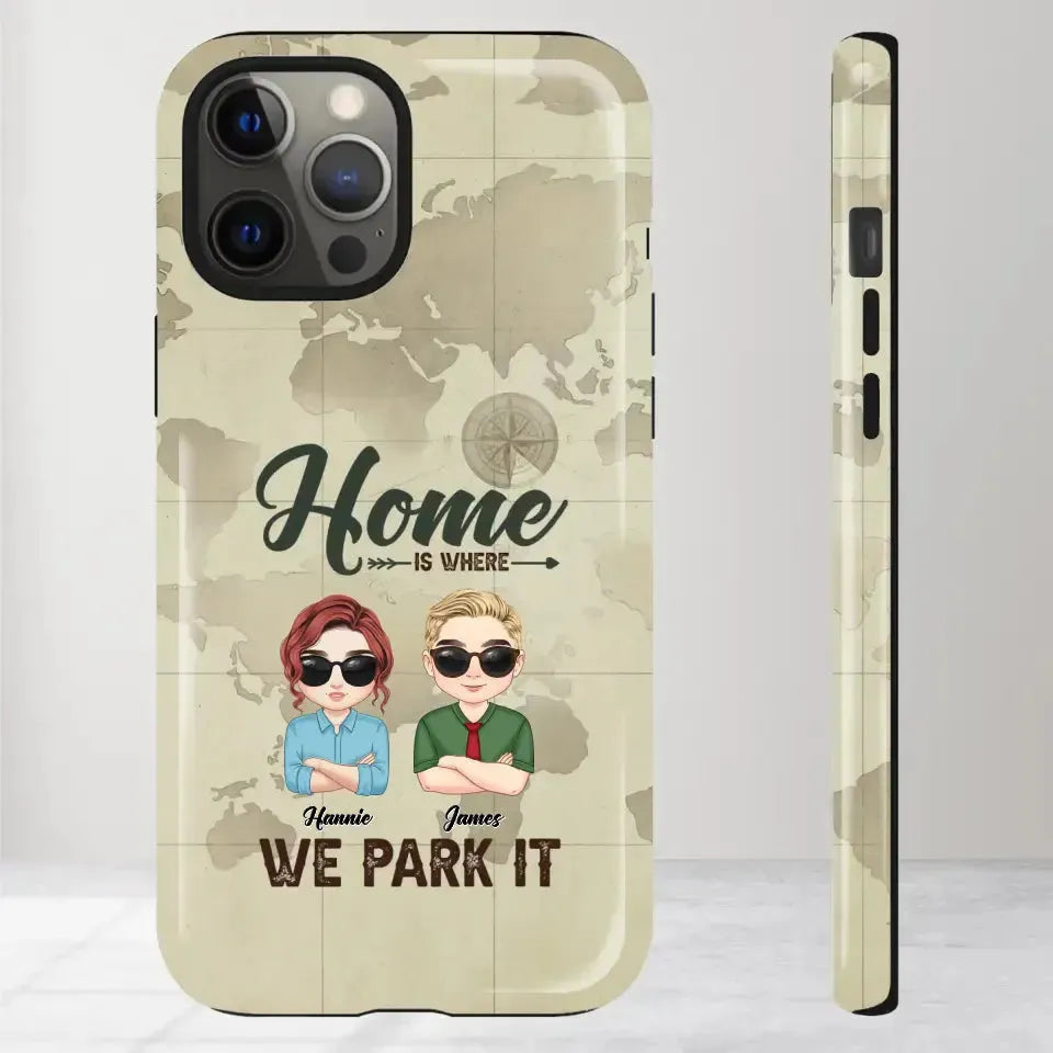 Our Home Is Where We Park It - Custom Name - Personalized Gifts For Couple - iPhone Tough Phone Case