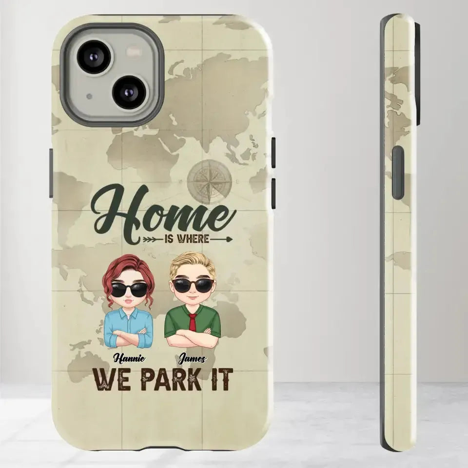 Our Home Is Where We Park It - Custom Name - Personalized Gifts For Couple - iPhone Tough Phone Case