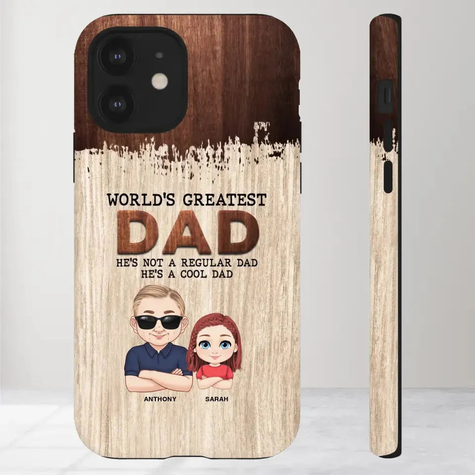 He's Not A Regular Dad - Personalized Gifts For Dad - iPhone Tough Phone Case