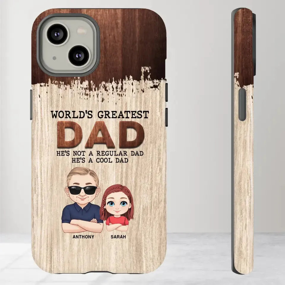 He's Not A Regular Dad - Personalized Gifts For Dad - iPhone Tough Phone Case