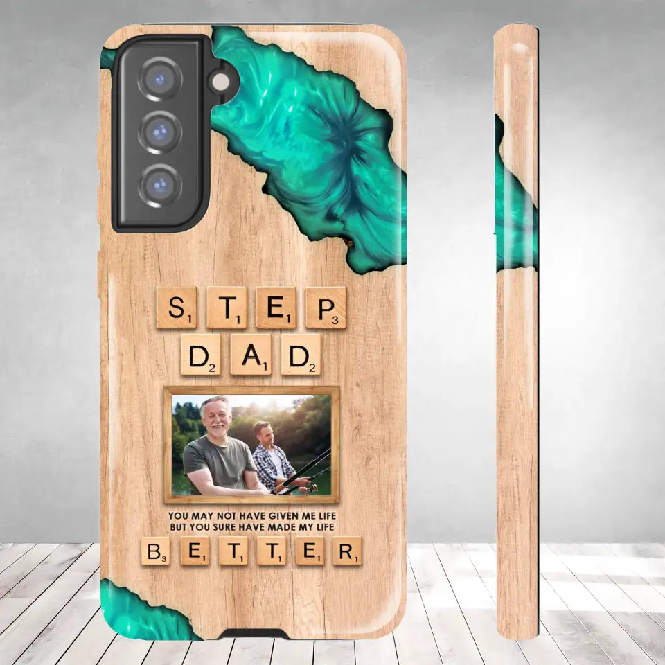 Stepdad Have Made My Life - Custom Photo -Personalized Gifts For Dad - Samsung Tough Phone Case