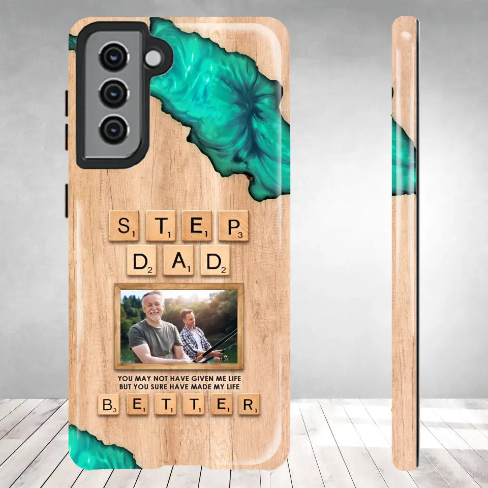 Stepdad Have Made My Life - Custom Photo -Personalized Gifts For Dad - Samsung Tough Phone Case