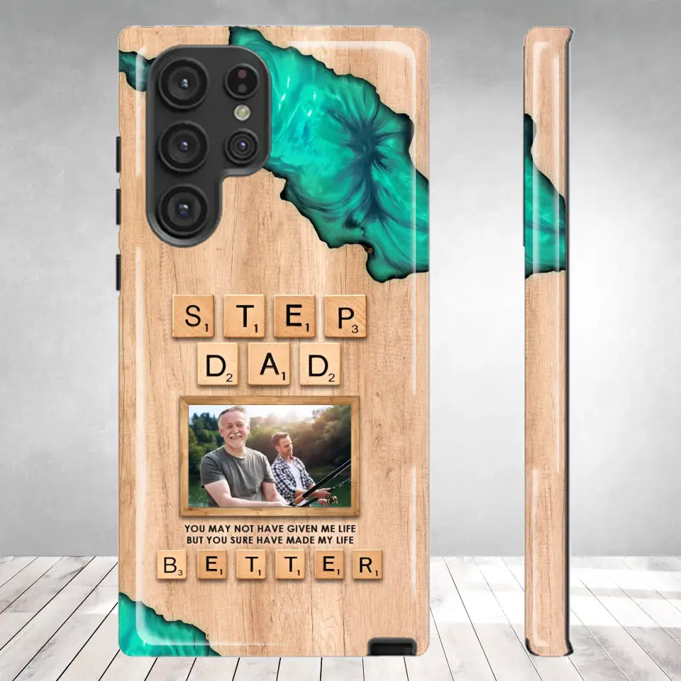 Stepdad Have Made My Life - Custom Photo -Personalized Gifts For Dad - Samsung Tough Phone Case