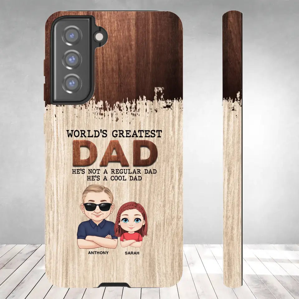 He's Not A Regular Dad - Personalized Gifts For Dad - Samsung Tough Phone Case