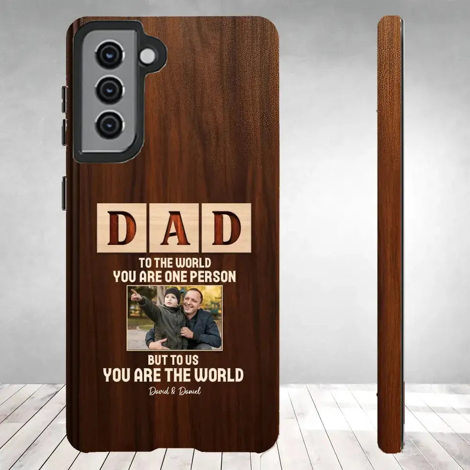 To Us, You Are The World - Personalized Gifts For Dad - Samsung Tough Phone Case