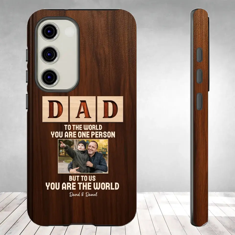 To Us, You Are The World - Personalized Gifts For Dad - Samsung Tough Phone Case