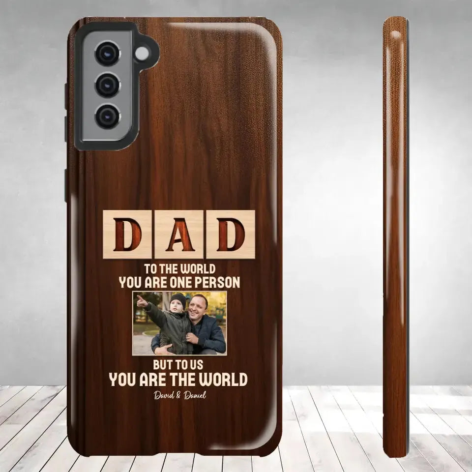 To Us, You Are The World - Personalized Gifts For Dad - Samsung Tough Phone Case