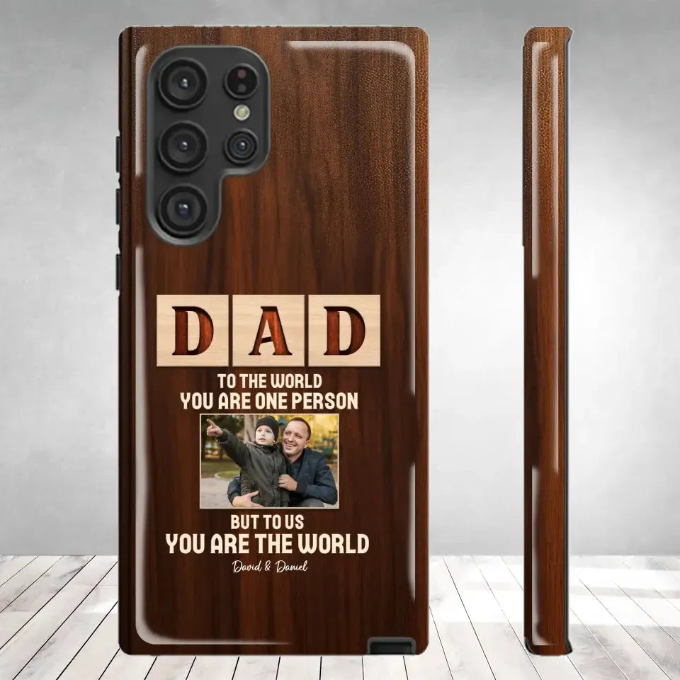 To Us, You Are The World - Personalized Gifts For Dad - Samsung Tough Phone Case