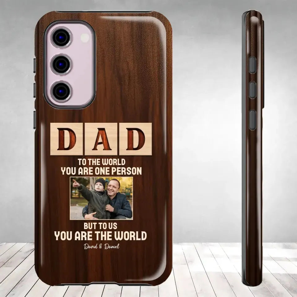 To Us, You Are The World - Personalized Gifts For Dad - Samsung Tough Phone Case