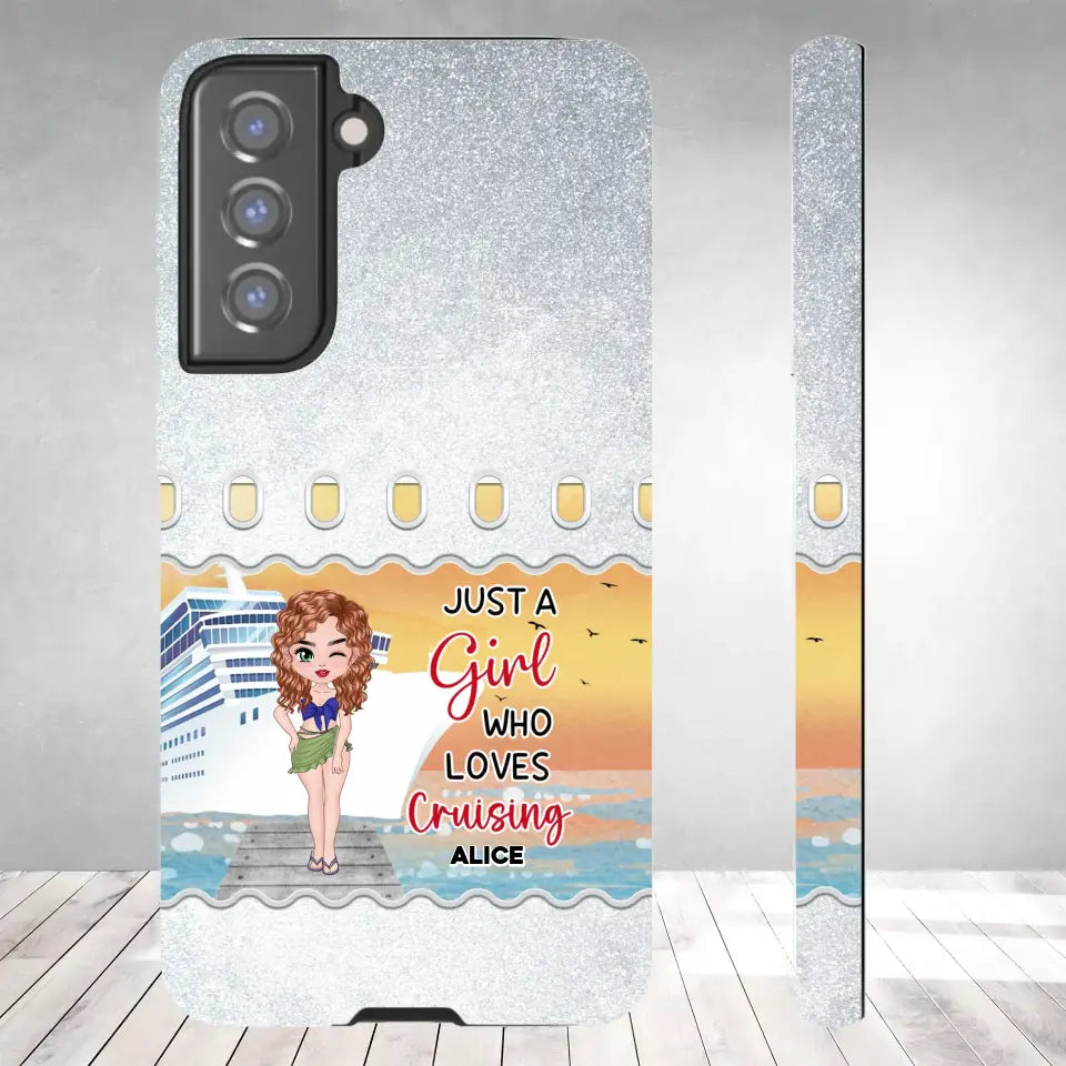 Just a Girl Who Loves Cruising - Personalized Samsung Tough Phone Case