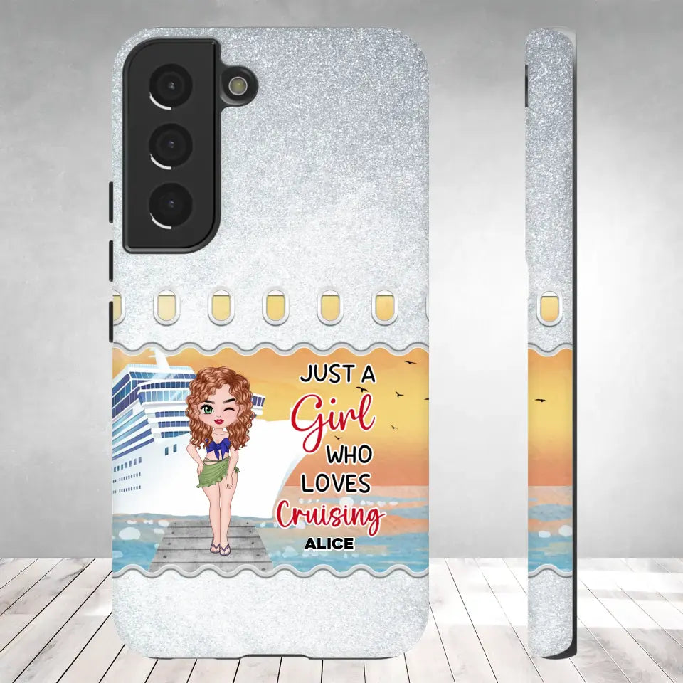 Just a Girl Who Loves Cruising - Personalized Samsung Tough Phone Case